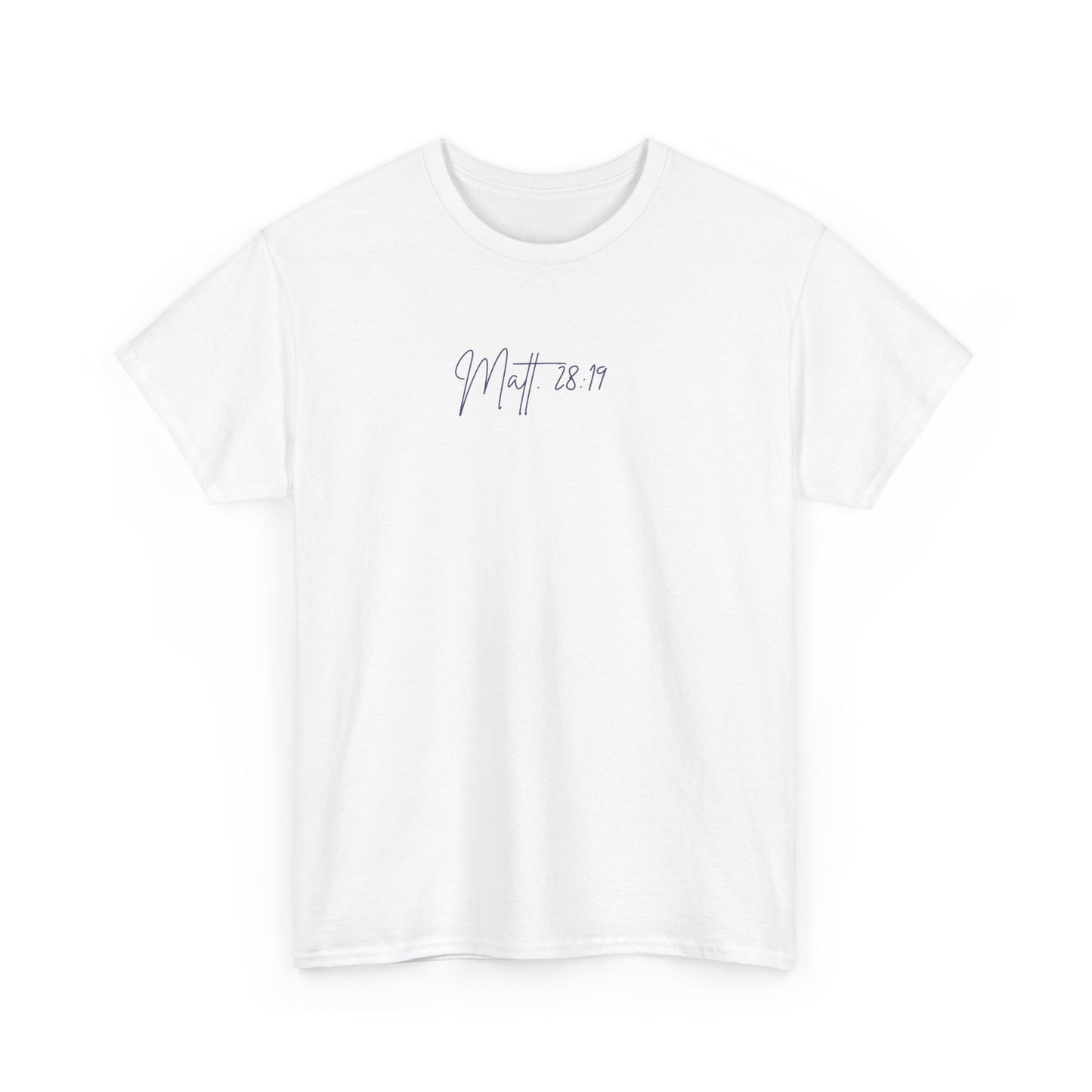 “Go Make Disciples of All Nations” T-Shirt – Inspired by Matthew 28:19