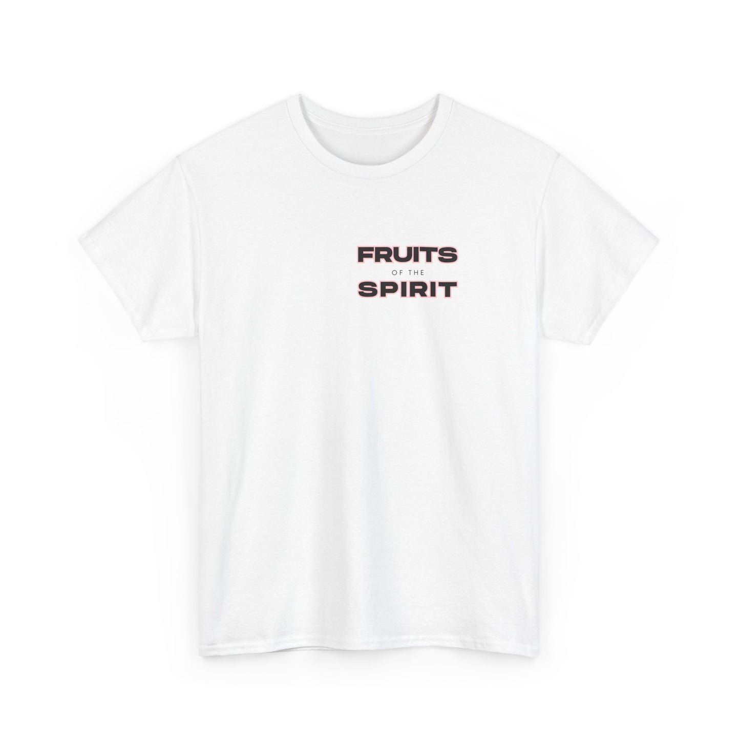 Fruits of the Spirit T-Shirt – Galatians 5:22