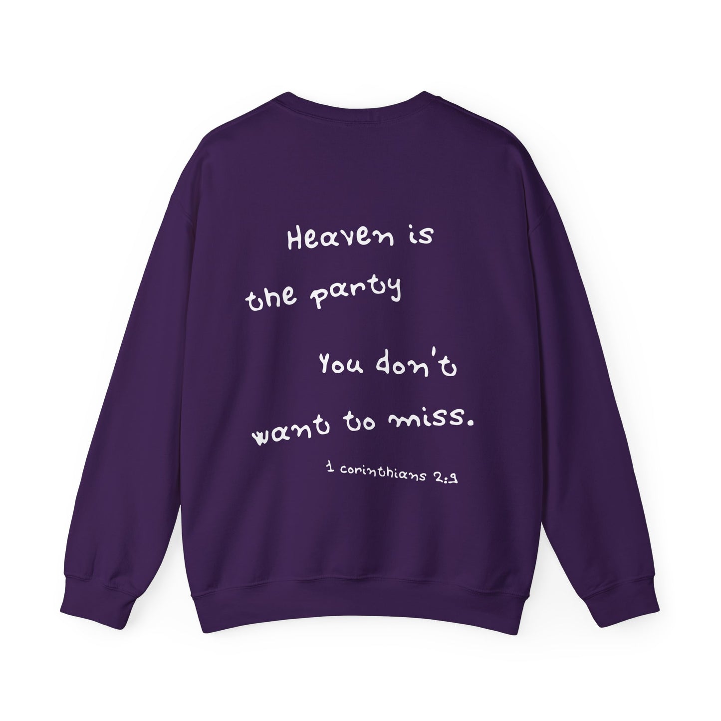 "Heaven is the Party" Faith-Inspired Sweatshirt